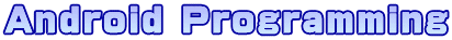 Android Programming